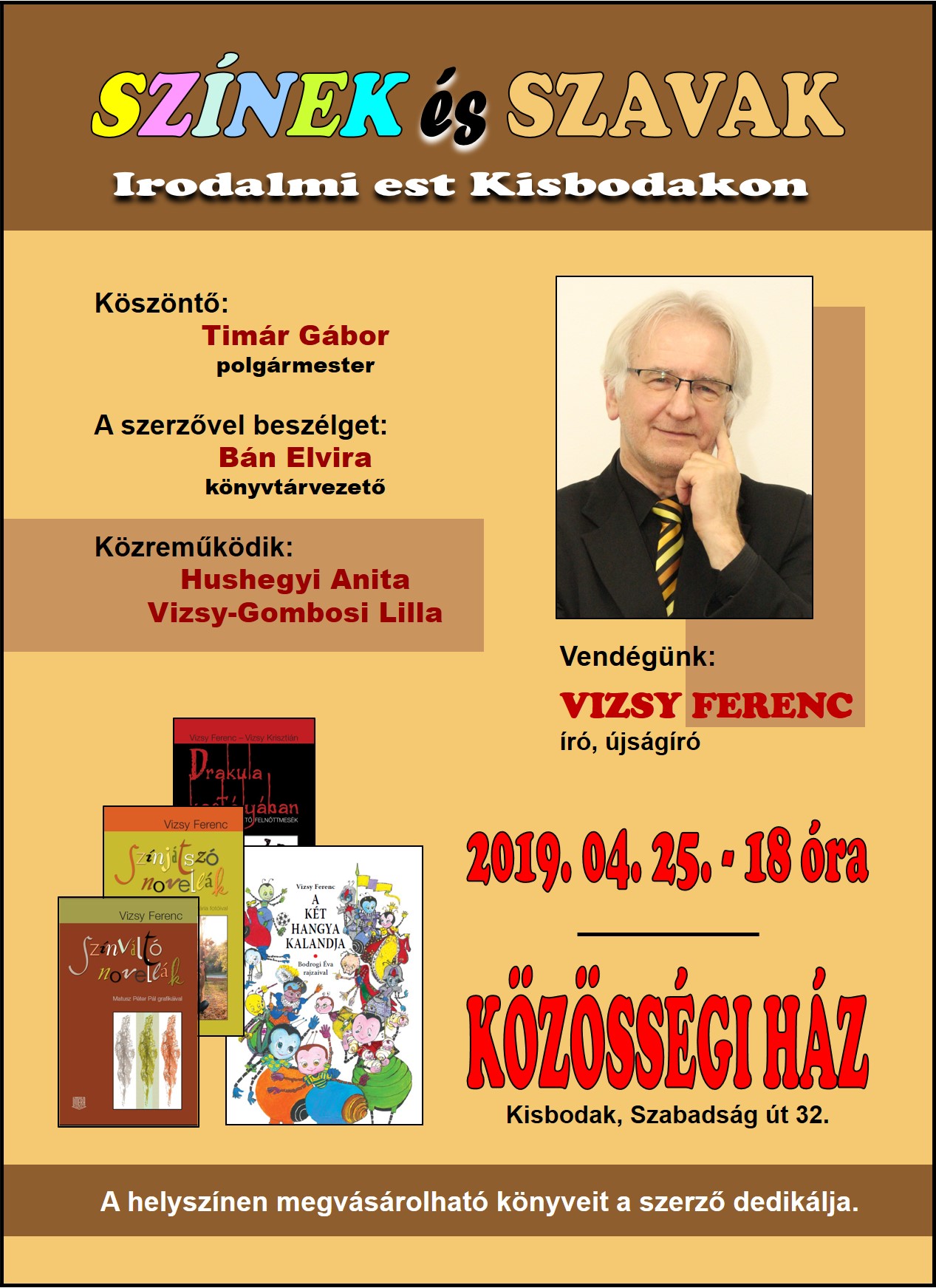 2019. 04. 25. Plakát Kisbodak